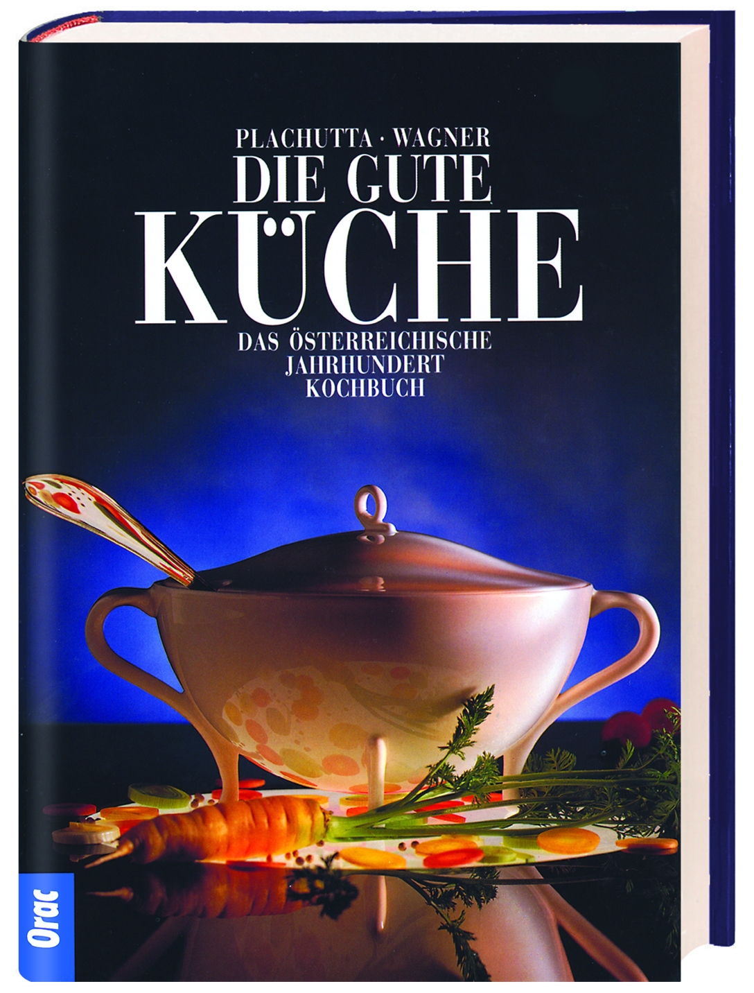 Buchcover von "Die gute Küche" von Christoph Wagner und Ewald Plachutta